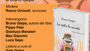 Bruno Gaipa presenta “La radio fa scuola”